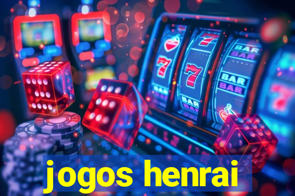 jogos henrai